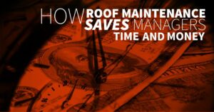 Roof Maintenance with Vanguard Saves Time and Money