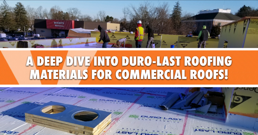 Image of workers on a commercial roof working with text: A Deep Dive Into Duro-Last Roofing Materials For Commercial Roofs!